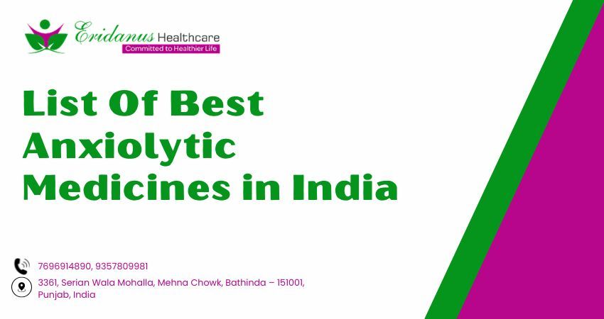 List of Best Anxiolytics Medicine in India