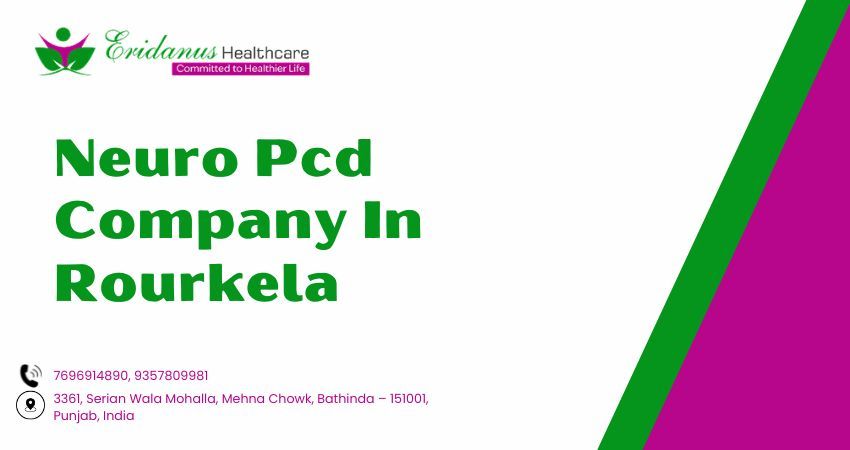 Neuro PCD Company in Rourkela