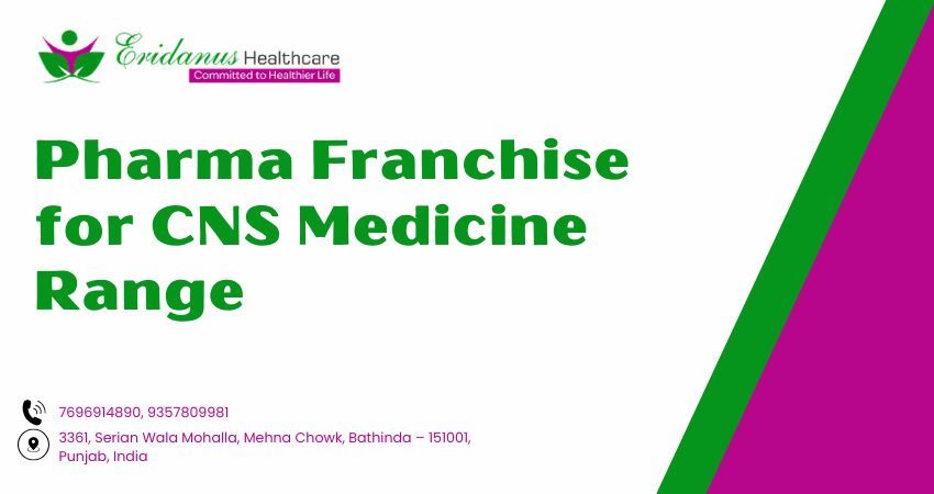 Pharma Franchise for CNS Medicine